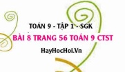 Bài 8 trang 56 Toán 9 tập 1 Chân trời sáng tạo